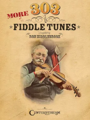 303 More Fiddle Tunes